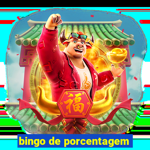 bingo de porcentagem